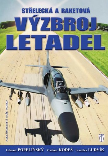Obrázok Střelecká a raketová výzbroj letadel