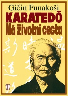 Obrázok Karatedó - Má životní cesta