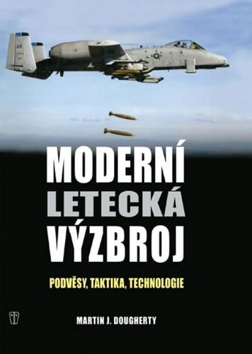 Obrázok Moderní letecká výzbroj - Podvěsy, taktika, technologie