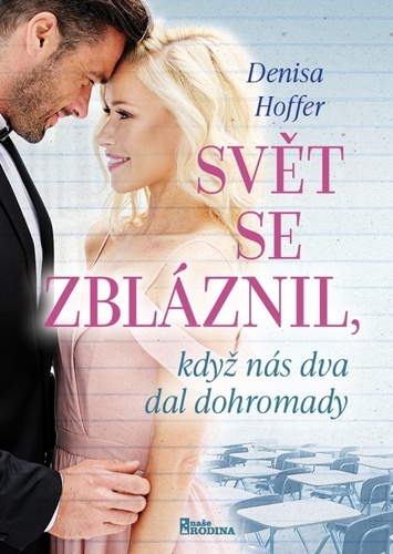 Obrázok Svět se zbláznil, když nás dva dal dohromady