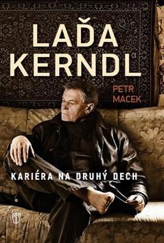 Obrázok Laďa Kerndl - Kariéra na druhý dech