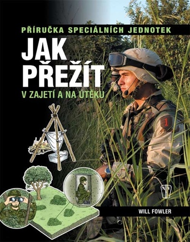 Obrázok Jak přežít v zajetí a na útěku