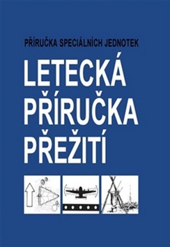 Obrázok Letecká příručka přežití - Příručka speciálních jednotek