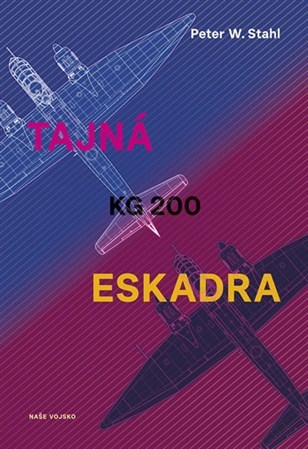 Obrázok Tajná eskadra KG 200