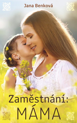 Obrázok Zaměstnání: Máma