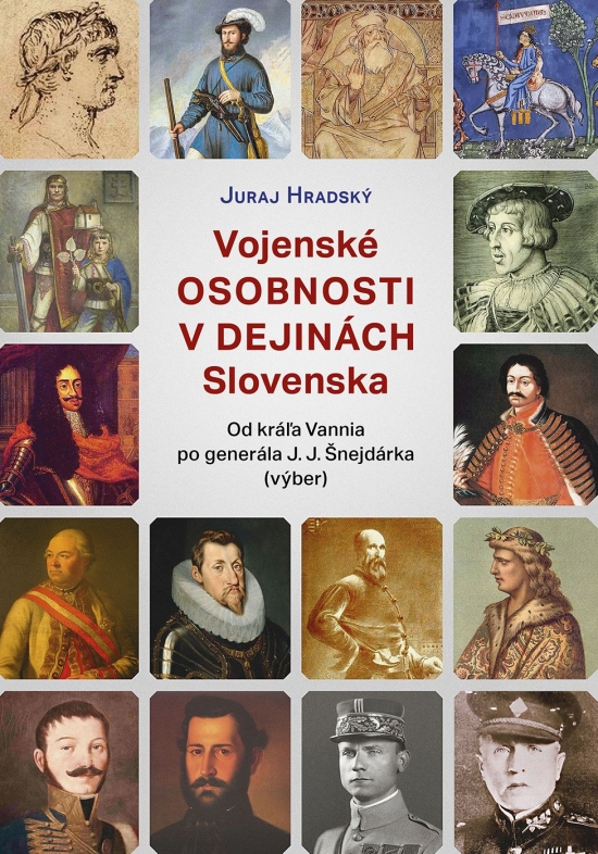 Obrázok Vojenské osobnosti v dejinách Slovenska