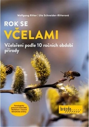 Obrázok Rok se včelami - Včelaření podle 10 ročních období přírody