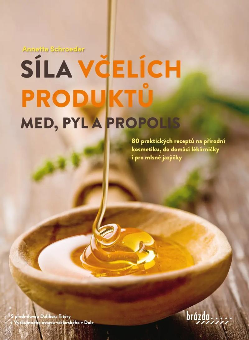 Obrázok Síla včelích produktů - Med, pyl a propolis