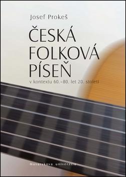Obrázok Česká folková píseň v kontextu 60.–80. l