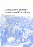 Obrázok Ikonografické prameny ke studiu tradiční kultury