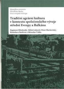Obrázok Tradiční agrární kultura v kontextu spol