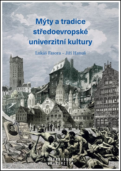 Obrázok Mýty a tradice středoevropské univerzitn