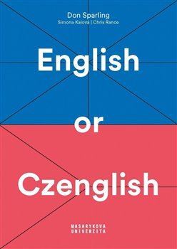 Obrázok English or Czenglish - Jak se vyhnout čechismům v angličtině