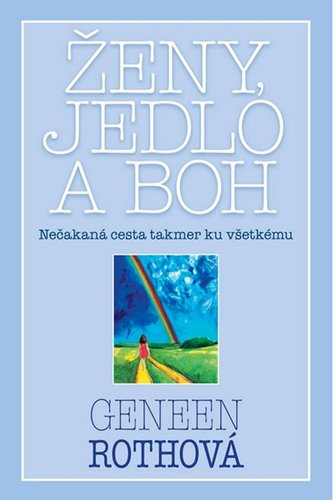 Obrázok Ženy, jedlo a Boh