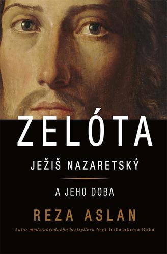 Obrázok Zelóta - Ježiš Nazaretský a jeho doba