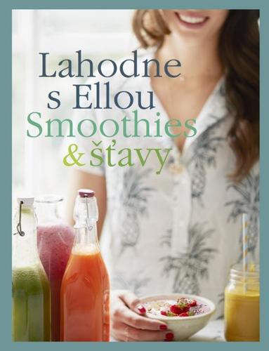 Obrázok Lahodne s Ellou- Smoothies & šťavy