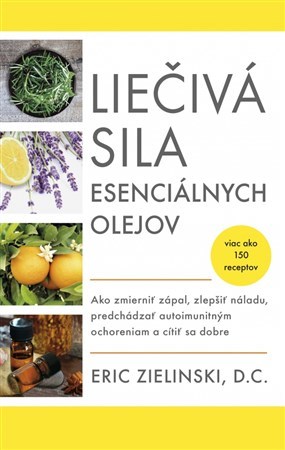 Obrázok Liečivá sila esenciálnych olejov