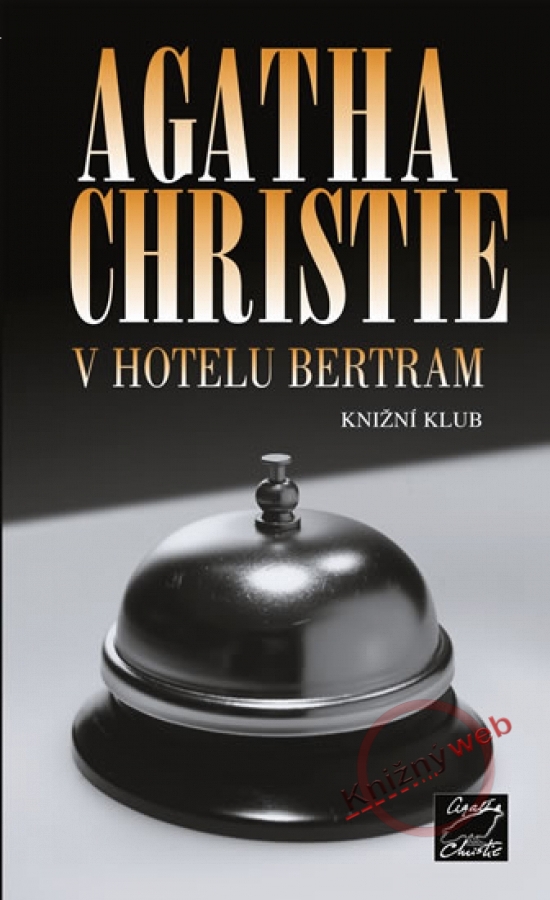 Obrázok V hotelu Bertram