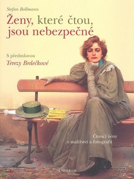 Obrázok Ženy, které čtou, jsou nebezpečné - Čtou