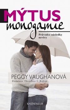 Obrázok Mýtus monogamie - Průvodce následky nevěry