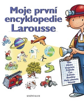 Obrázok Moje první encyklopedie Larousse - 2. vydání