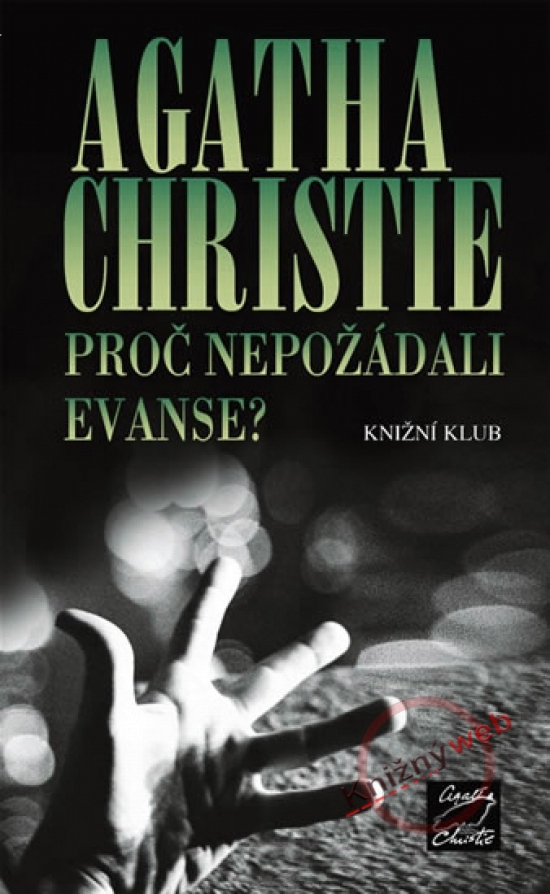 Obrázok Proč nepožádali Evanse?