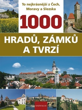 Obrázok 1000 hradů, zámků a tvrzí