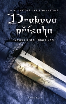 Obrázok Škola noci: Drakova přísaha