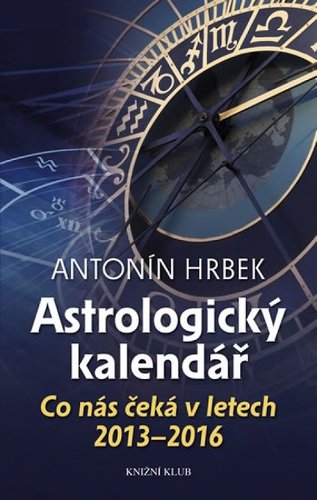 Obrázok Astrologický kalendář - Co nás čeká v letech 2013-2016