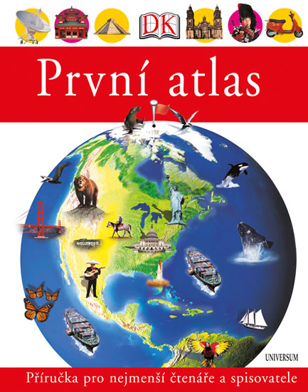 Obrázok První atlas - Dětský obrázkový atlas zemí celého světa - 3. vydání