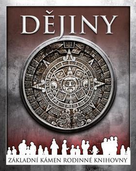 Obrázok Dějiny - Velký obrazový průvodce historií lidstva od úsvitu lidské civilizace po současnost