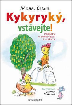 Obrázok Kykyryký: Kykyryký, vstávat!