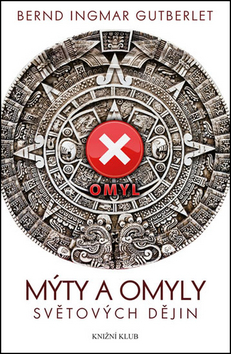 Obrázok Mýty a omyly světových dějin