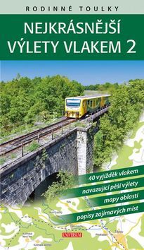 Obrázok Rodinné toulky: Nejkrásnější výlety vlakem 2