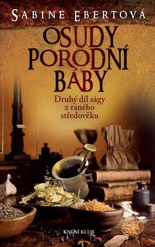 Obrázok Osudy porodní báby - 2. díl - 3.vydání