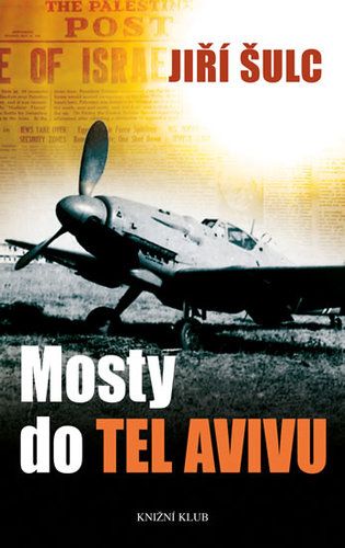 Obrázok Mosty do Tel Avivu - 2.vydání