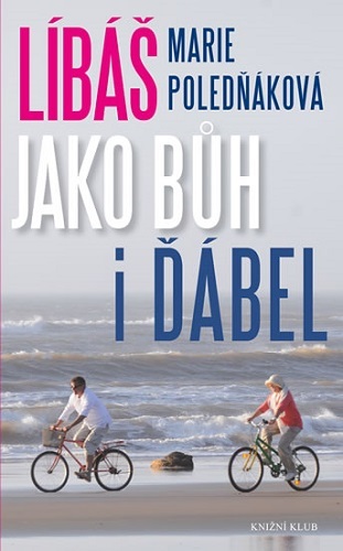 Obrázok Líbáš jako Bůh i ďábel