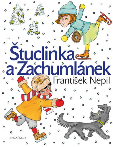 Obrázok Štuclinka a Zachumlánek - 5.vydání