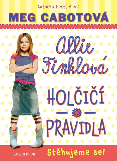 Obrázok Holčičí pravidla 1: Allie Finklová - Stěhujeme se! - 2.vydání