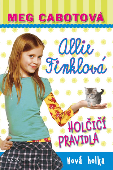 Obrázok Holčičí pravidla 2: Allie Finklová - Nová holka - 2.vydání