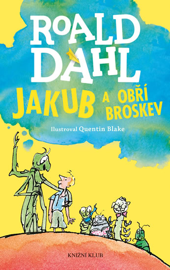 Obrázok Jakub a obří broskev - 4.vydání