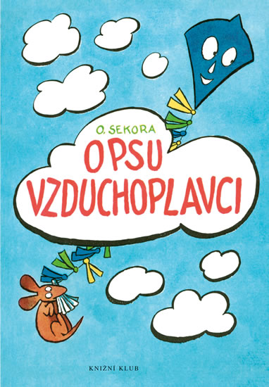 Obrázok O psu vzduchoplavci - 4.vydání