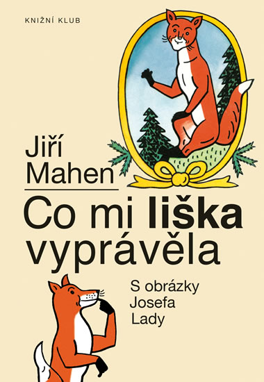 Obrázok Co mi liška vyprávěla - 9.vydání