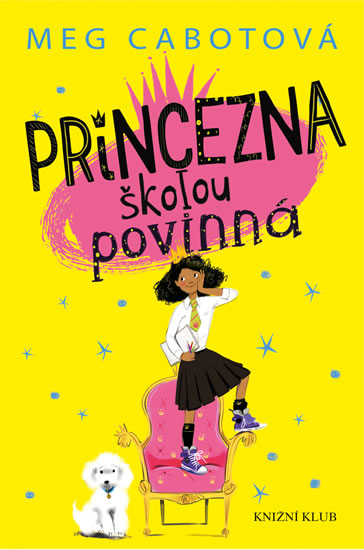 Obrázok Malá princezna 1: Princezna školou povinná