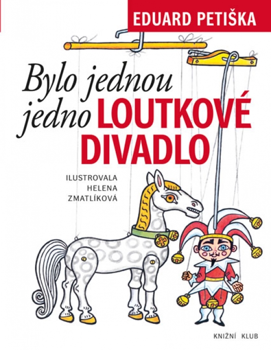 Obrázok Bylo jednou jedno loutkové divadlo - 5.vydání