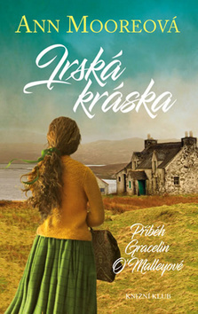 Obrázok Irská kráska - Příběh Gracelin O´Malleyové