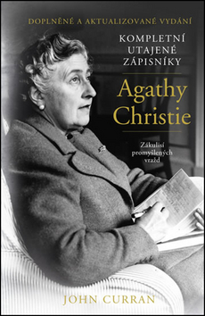 Obrázok Kompletní utajené zápisníky Agathy Christie - Zákulisí promyšlených vražd