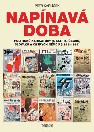 Obrázok Napínavá doba - Politické karikatury (a satira) Čechů, Slováků a českých Němců