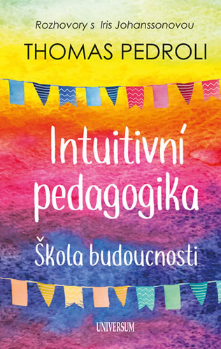 Obrázok Intuitivní pedagogika: Rozhovory s Iris