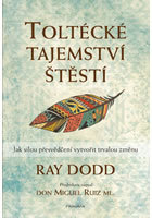 Obrázok Toltécké tajemství štěstí - Jak silou př